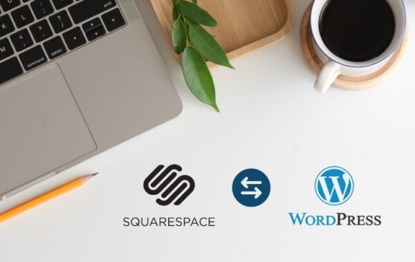 How to Migrate from Squarespace to WordPress (2026 Guide)